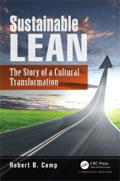 Sustainable Lean - The Story of a Cultural Transformation by Robert Camp